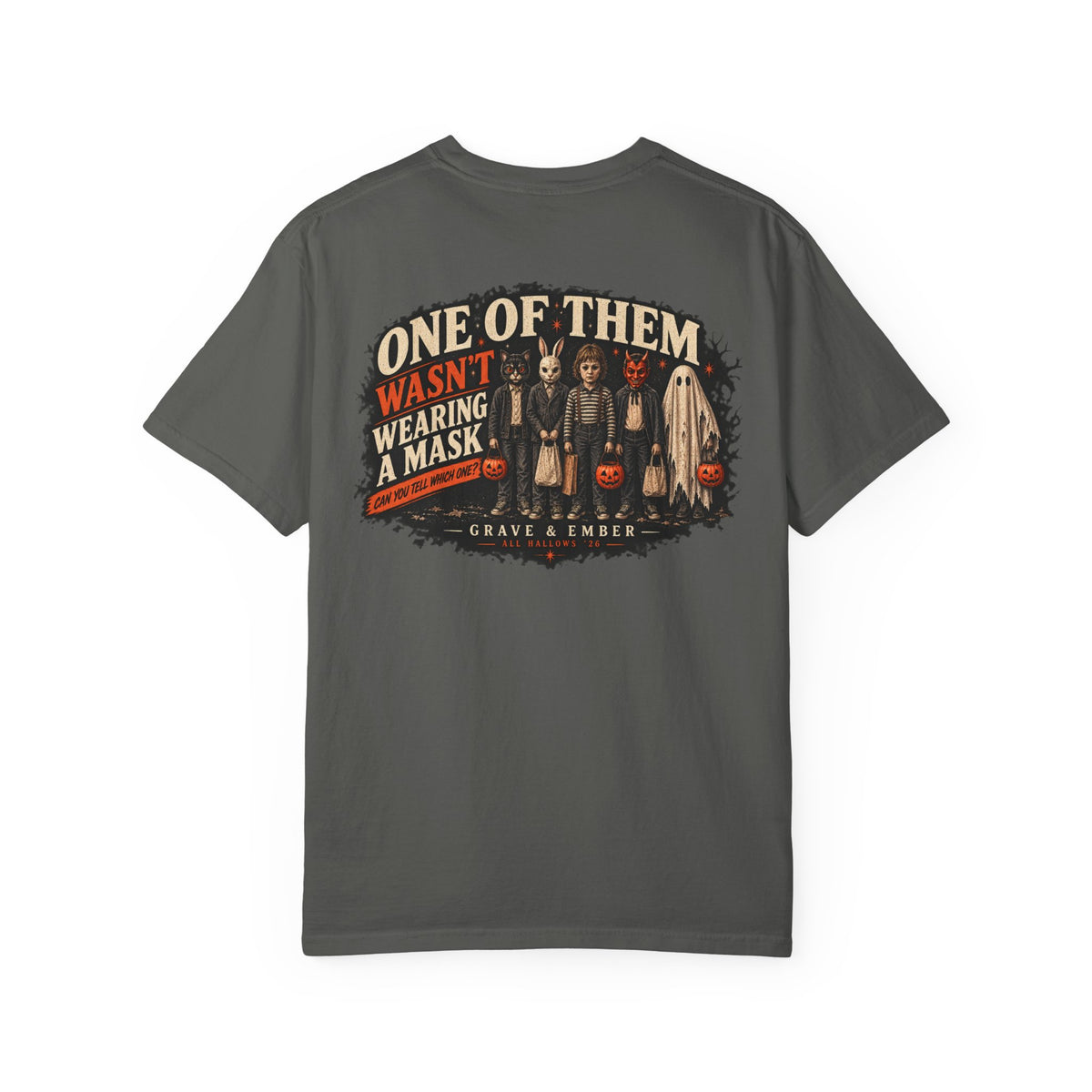 One of Them Wasn't Wearing a Mask | Vintage Halloween Graphic Tee-11